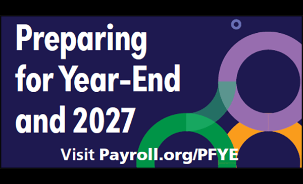 Preparing for Year-End and 2027. Visit Payroll.org/PFYE.