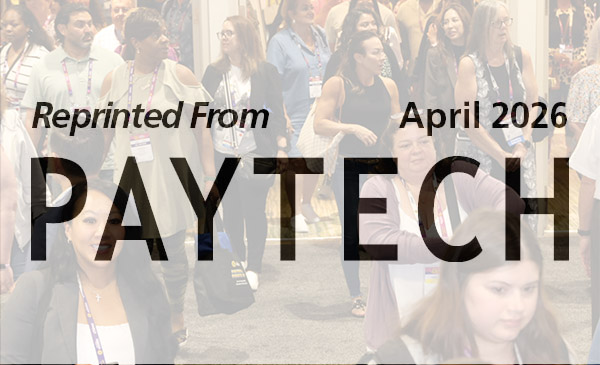 Text reading "Reprinted from PAYTECH April 2026" over image of attendees at Payroll Congress