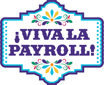 Viva la Payroll!