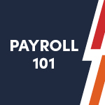 Payroll 101: Foundations of Payroll Certificate Program Payroll 101: Foundations of Payroll Certificate Program